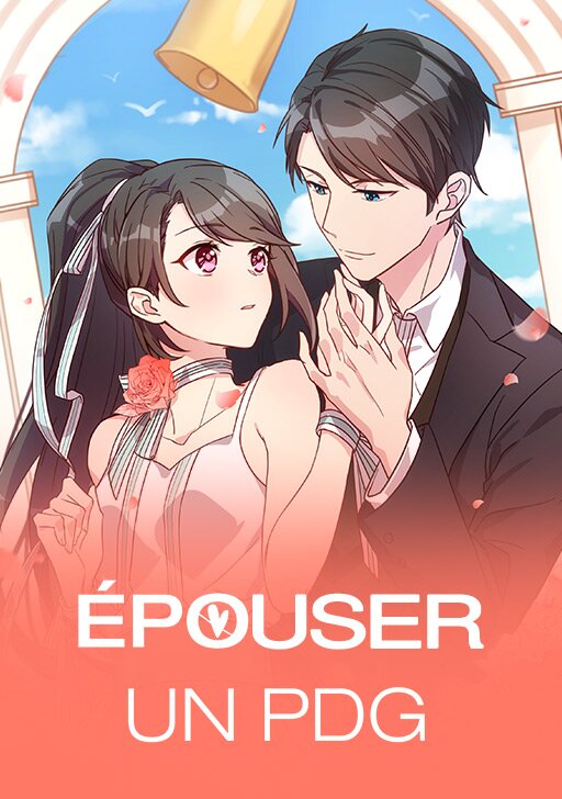&Eacute;POUSER UN PDG : Un mariage inattendu