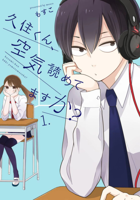 Kuzumi-Kun, Can't You Read The Room?