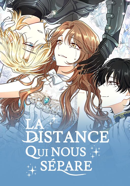 La distance qui nous s&eacute;pare
