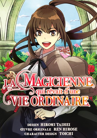 La Magicienne qui r&ecirc;vait d'une vie ordinaire