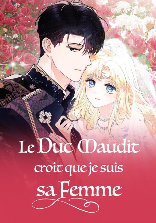 Le duc maudit croit que je suis sa femme