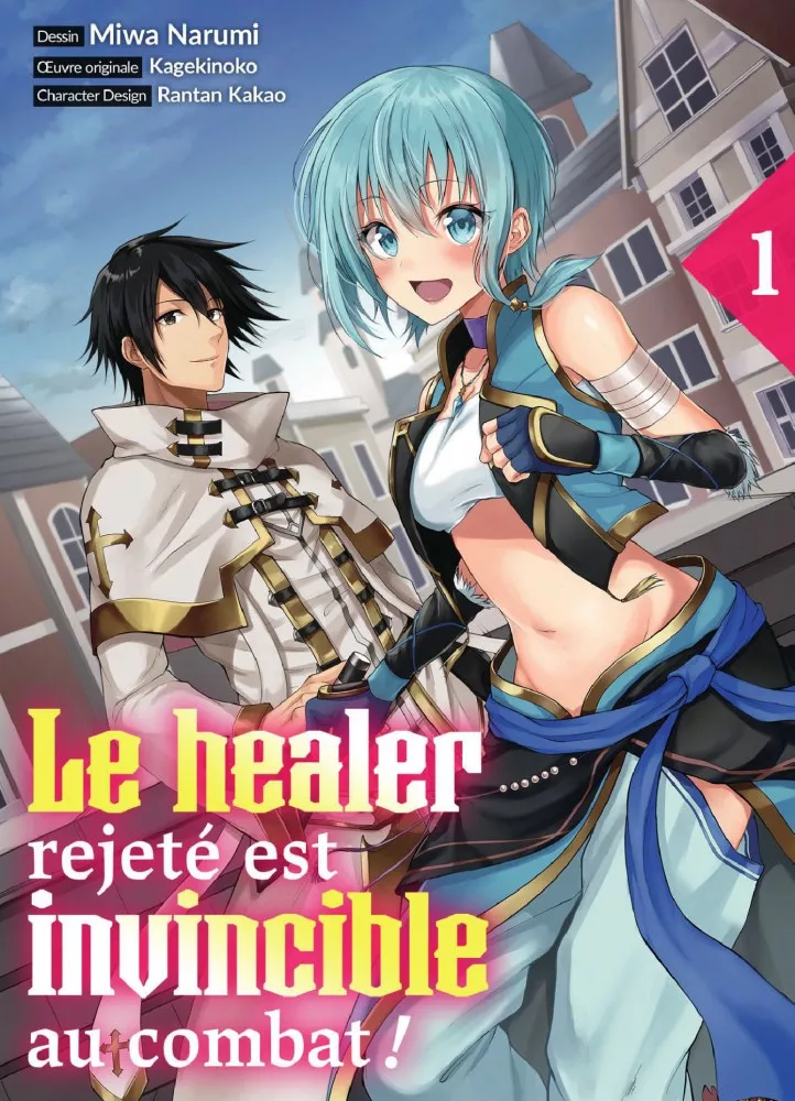 Le healer rejet&eacute; est invincible au combat !