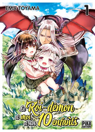 Le Roi-D&eacute;mon et moi, et nos 10 enfants