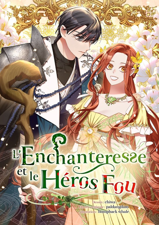 L&rsquo;Enchanteresse et le h&eacute;ros fou
