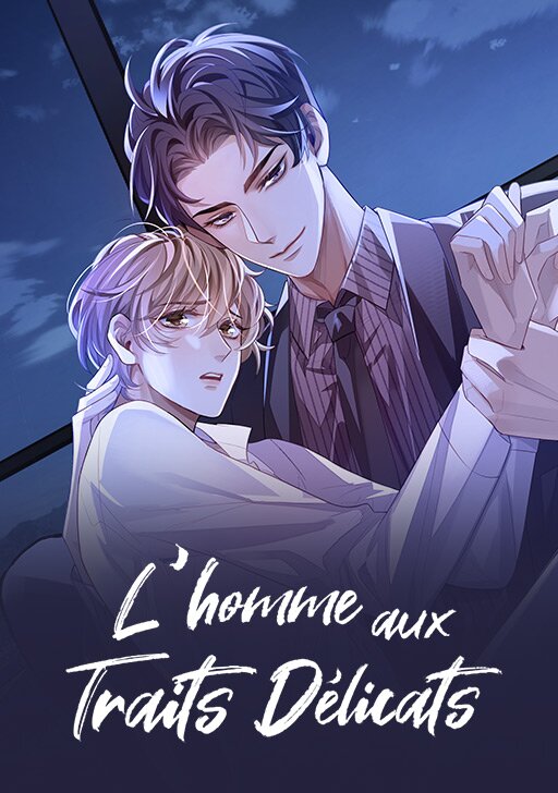 L'homme aux traits d&eacute;licats