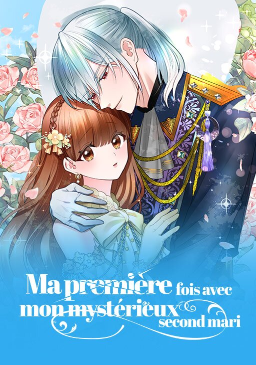Ma premi&egrave;re fois avec mon myst&eacute;rieux second mari