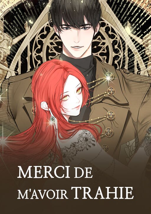 Merci de m'avoir trahie