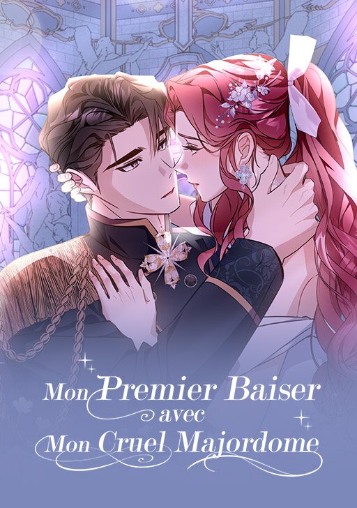 Mon premier baiser avec mon cruel majordome