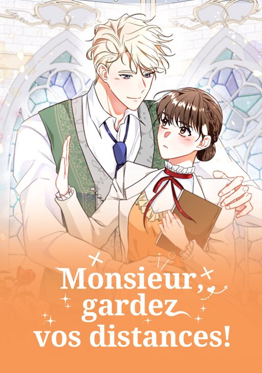 Monsieur, gardez vos distances !