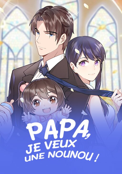 Papa, je veux une nounou !