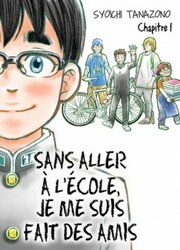 Sans Aller &Agrave; L'&Eacute;cole, Je Me Suis Fait Des Amis