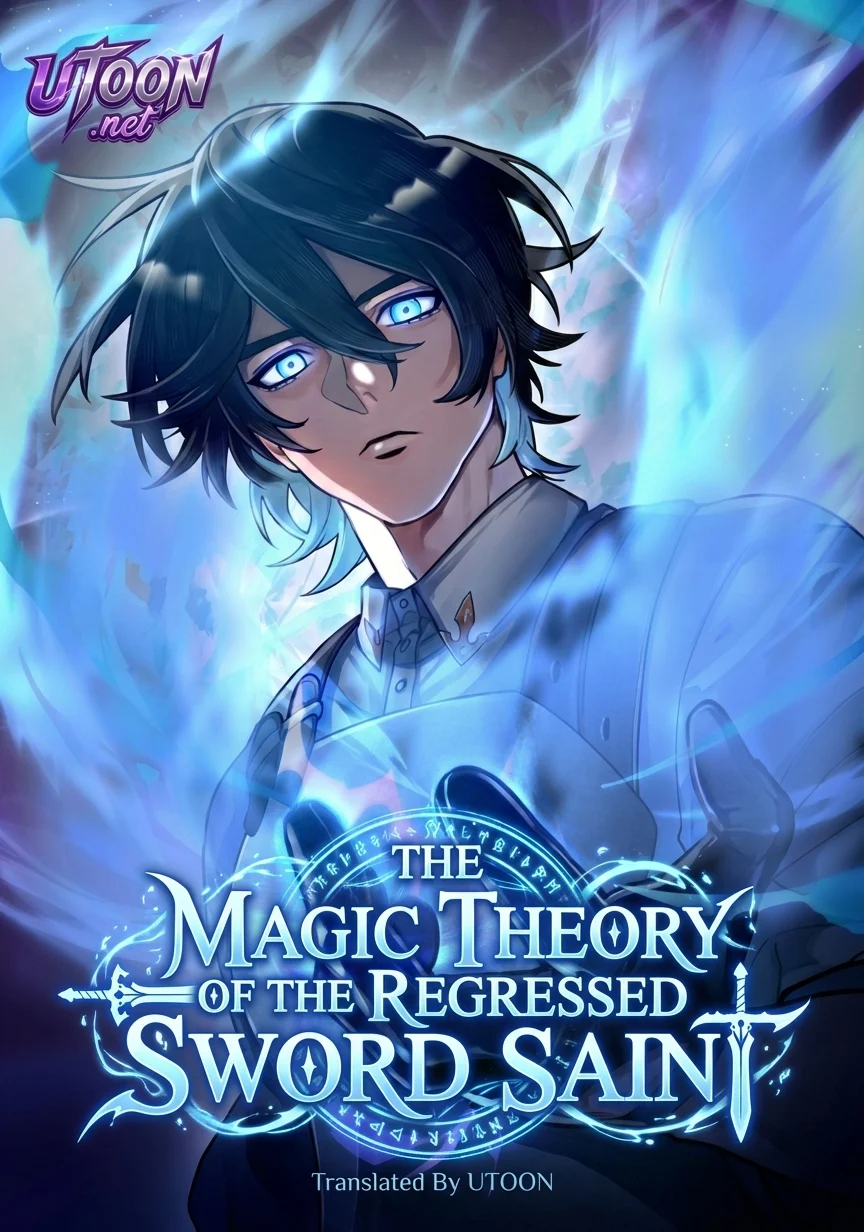 The Magic Theory of the Regressed Sword Saint