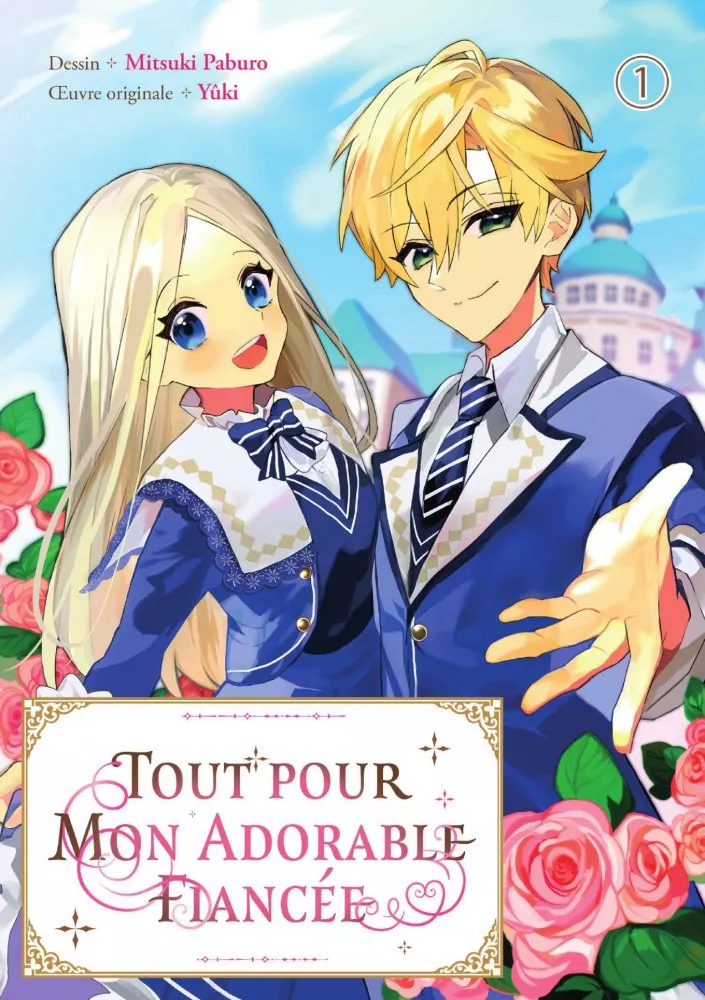 Tout pour mon adorable fianc&eacute;e