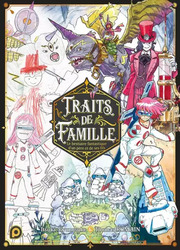 Traits De Famille, Le Bestiaire Fantastique D'Un P&egrave;re Et De Ses Fils
