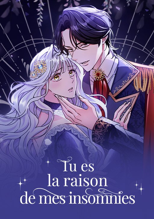 Tu es la raison de mes insomnies