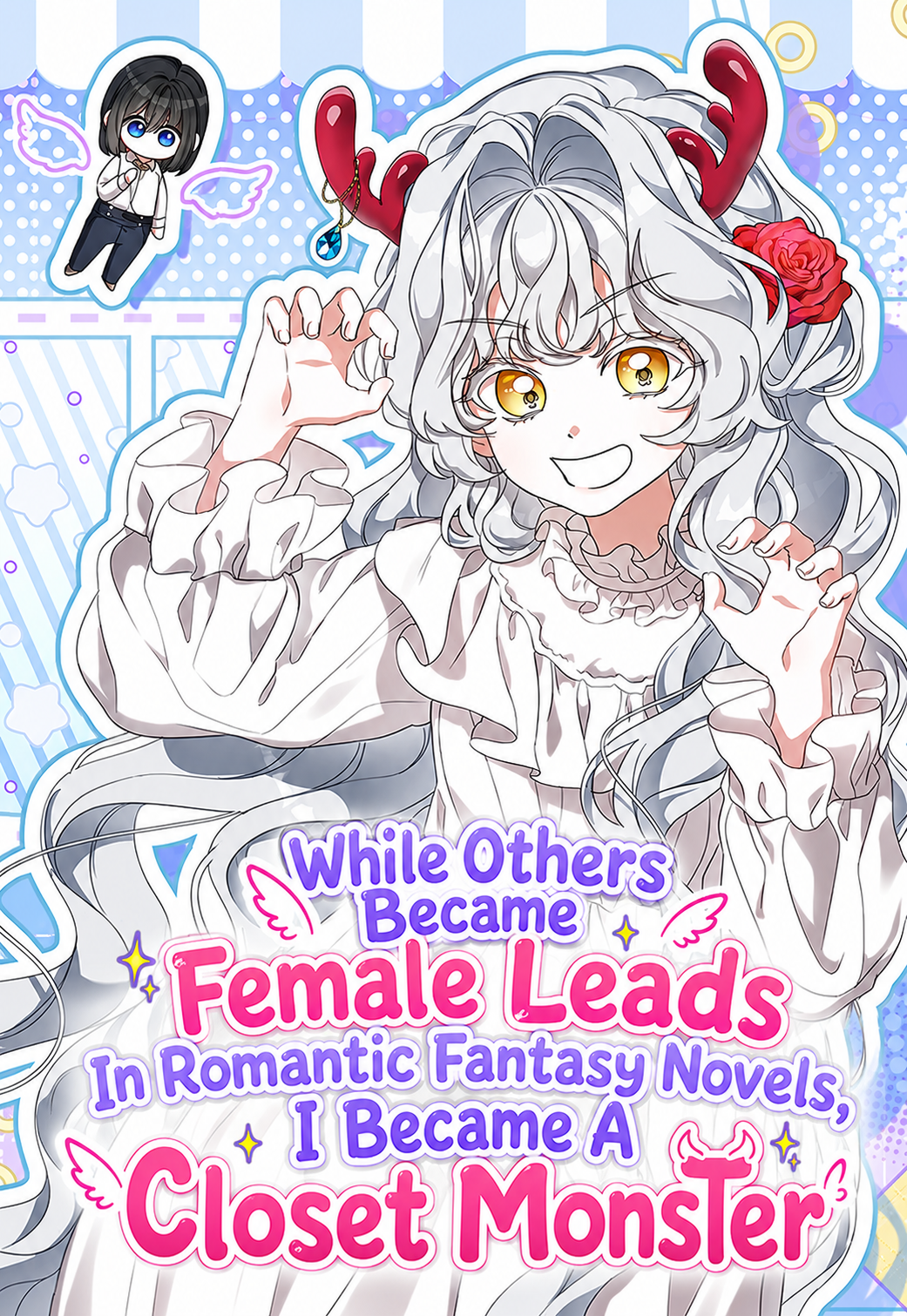 While Others Became Female Leads in Romantic Fantasy Novels, I Became a Closet Monster
