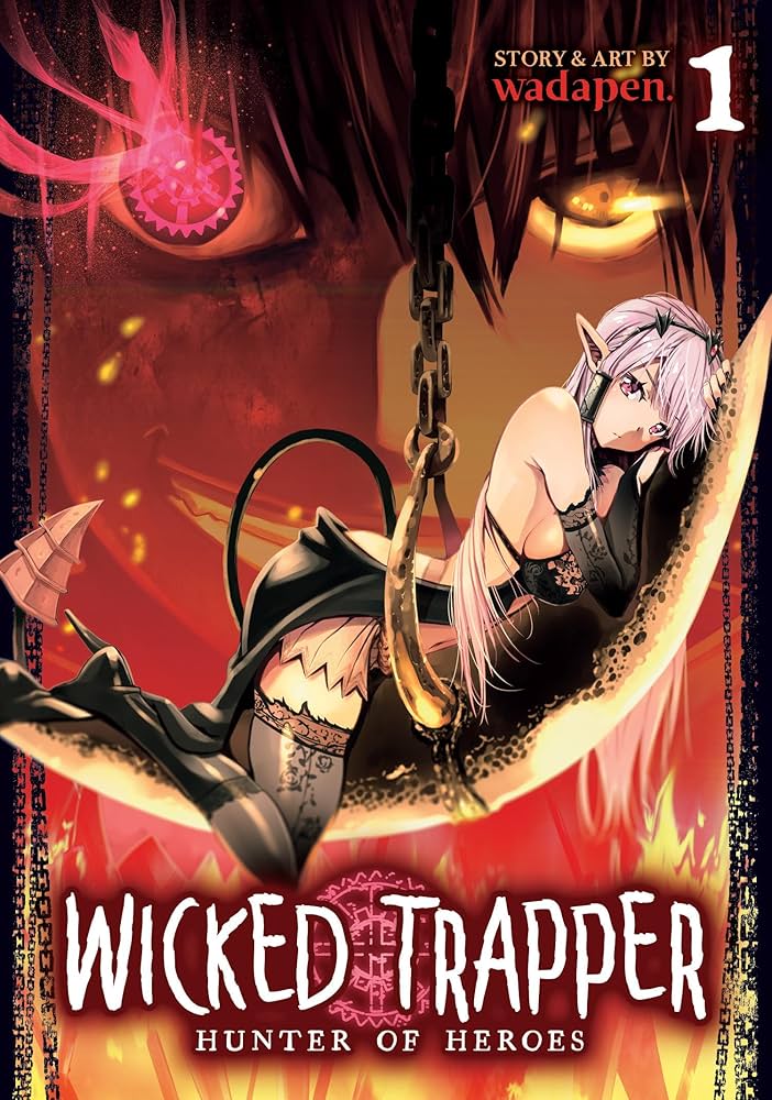 Wicked Trapper: Hunter Of Heroes